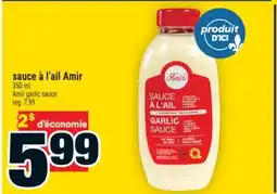 Super C sauce à l'ail Amir | Amir garlic sauce offer