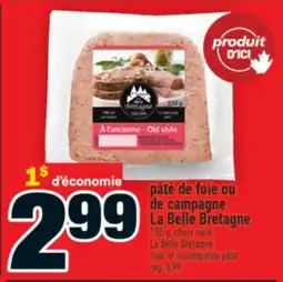 Super C pâté de foie ou de campagne LaBelleBretagne | LaBelleBretagne liver or countrystyle pâté offer