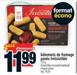 Super C bâtonnets de fromage panés Irrésistible | Irrésistible mozarella battered cheese sticks offer