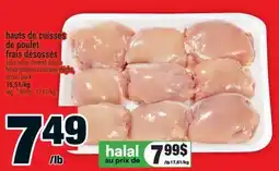 Super C hauts de cuisses de poulet frais désossés | fresh boneless chicken thighs offer