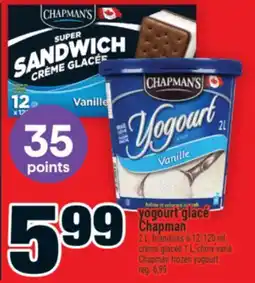 Super C yogourt glacé yogourt Chapman | Chapman frozen yogourt offer