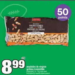 Super C ARACHIDES DE VIRGINIE GRILLÉES IRRÉSISTIBLE | IRRÉSISTIBLE DRY ROASTED VIRGINIA PEANUTS offer