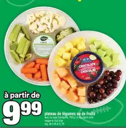 Super C PLATEAU DE LÉGUMES OU DE FRUITS | VEGGIE OR FRUIT TRAY offer