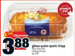 Super C gâteau quatre-quarts Crispy | Crispy pound cake offer