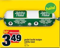 Super C poulet haché maigre Zahiha halal offer