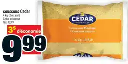 Super C couscous Cedar | Cedar couscous offer