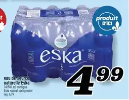 Marché Richelieu EAU DE SOURCE NATURELLE ESKA | ESKA NATURAL SPRING WATER offer