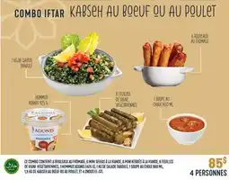 Marché Adonis COMBO IFTAR Kabseh au boeuf ou au poulet offer