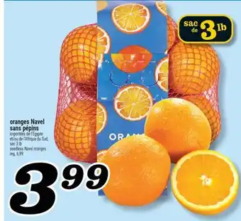 Marché Richelieu ORANGES NAVEL SANS PÉPINS | SEEDLESS NAVEL ORANGES offer