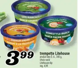 Marché Richelieu TREMPETTE LITEHOUSE | LITEHOUSE DIP offer