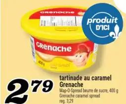 Marché Richelieu TARTINADE AU CARAMEL GRENACHE | GRENACHE CARAMEL SPREAD offer