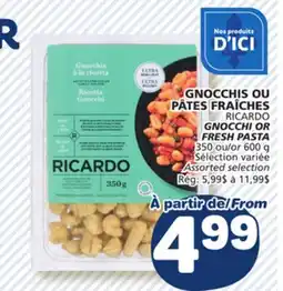 Marché Bonichoix RICARDO GNOCCHI OR FRESH PASTA offer