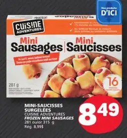 Marché Bonichoix CUISINE ADVENTURES FROZEN MINI SAUSAGES offer
