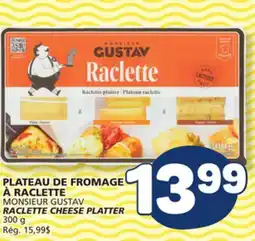Marché Bonichoix MONSIEUR GUSTAV RACLETTE CHEESE PLATTER offer