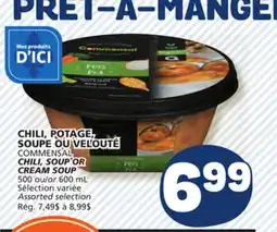 Marché Bonichoix COMMENSAL CHILI, SOUP OR CREAM SOUP offer