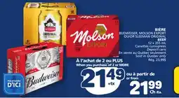 Marché Bonichoix BUDWEISER, MOLSON EXPORT OR SLEEMAN ORIGINAL BEER offer