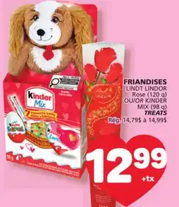 Marché Bonichoix LINDT LINDOR Rose (120 g) OR KINDER MIX (98 g) TREATS offer