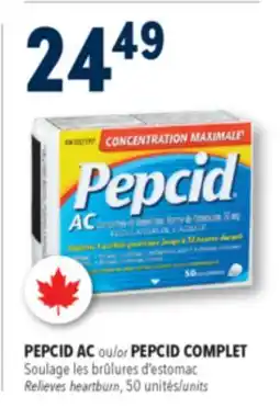 Familiprix PEPCID AC or PEPCID COMPLET, Relieves heartburn, 50 units offer