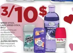 Proxim SPEED STICK, LADY SPEED STICK, BYLY Selected antiperspirants or deodorants offer