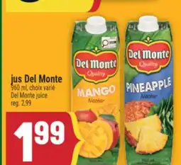 Marché Adonis JUS DEL MONTE | DEL MONTE JUICE offer