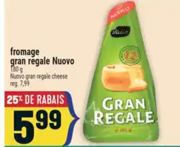 Marché Adonis FROMAGE GRAN REGALE NUOVO | NUOVO GRAN REGALE CHEESE offer