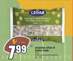 Marché Adonis Pistaches rôties et salées Cedar | Cedar roasted & salted pistachios offer