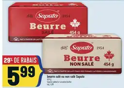 Marché Adonis BEURRE SALÉ OU NON SALÉ SAPUTO | SAPUTO SALTED OR UNSALTED BUTTER offer