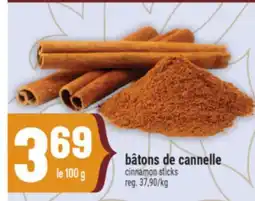 Marché Adonis BÂTONS DE CANNELLE | CINNAMON STICKS offer