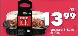 Marche Ami GROS POULET B.B.Q CUIT ET CHAUD offer