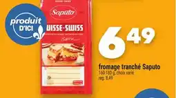 Marche Ami FROMAGE TRANCHÉ SAPUTO offer