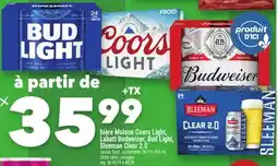 Marche Ami BIÈRE MOLSON COORS LIGHT, LABATT BUDWEISER, BUD LIGHT, SLEEMAN CLEAR 2.0 offer