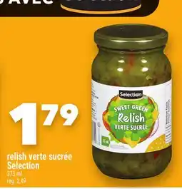 Marche Ami RELISH VERTE SUCRÉE SELECTION offer