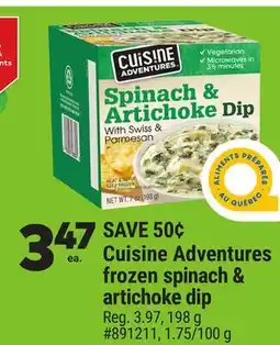 Giant Tiger Cuisine Adventures frozen spinach & artichoke dip offer