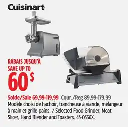 Canadian Tire Cuisinart Selected Food Grinder, Meat Slicer, Hand Blender and Toasters offer