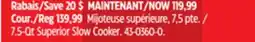 Canadian Tire Instant Pot 7.5-Qt Superior Slow Cooker offer