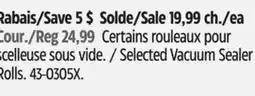 Canadian Tire Selected Vacuum Sealer Rolls offer