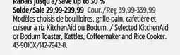Canadian Tire Selected KitchenAid or Bodum Toaster, Kettles, Coffeemaker and Rice Cooker offer