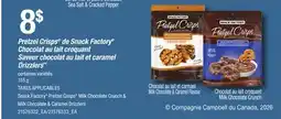 Provigo SNACK FACTORY PRETZEL CRISPS MILK CHOCOLATE CRUNCH & MILK CHOCOLATE & CARAMEL DRIZZLERS offer