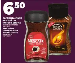 Provigo NESCAFÉ OR TASTER'S CHOICE INSTANT COFFEE offer