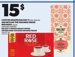 Provigo BALZAC'S WHOLE BEAN COFFEE OR RED ROSE TEA BAGS ORANGE PEKOE offer