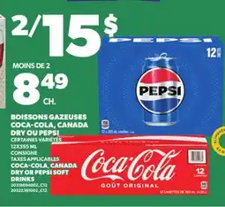 Provigo COCA-COLA, CANADA DRY OR PEPSI SOFT DRINKS offer