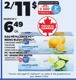 Provigo PC BLUE MENU OR PC SPARKLING WATER offer