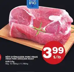 Marches Tradition FRESH PORK SHOULDER ROAST offer