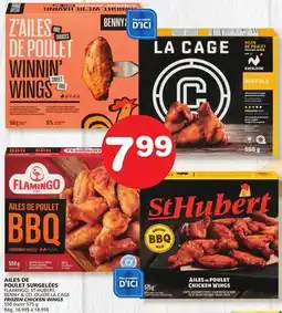 Marches Tradition FLAMINGO, ST-HUBERT, BENNY & CO. OR LA CAGE FROZEN CHICKEN WINGS offer