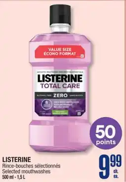 Jean Coutu LISTERINE Selected mouthwashes offer