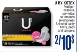 Jean Coutu U BY KOTEX Selected panty liners, pads and tampons offer