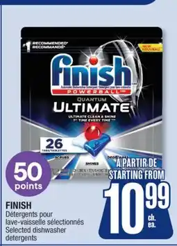 Jean Coutu FINISH Selected dishwasher detergents offer