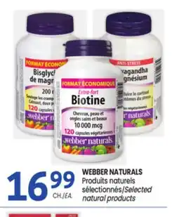 Uniprix WEBBER NATURALS Produits naturels sélectionnés/Selected natural products offer