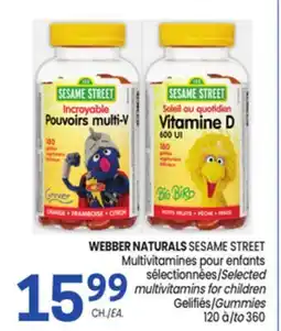 Uniprix WEBBER NATURALS Multivitamines pour enfants sélectionnées/Selected multivitamins for children offer