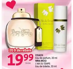 Uniprix COACH Eau de parfum , NINA RICCI L'AIR DU TEMPS Eau de toilette offer